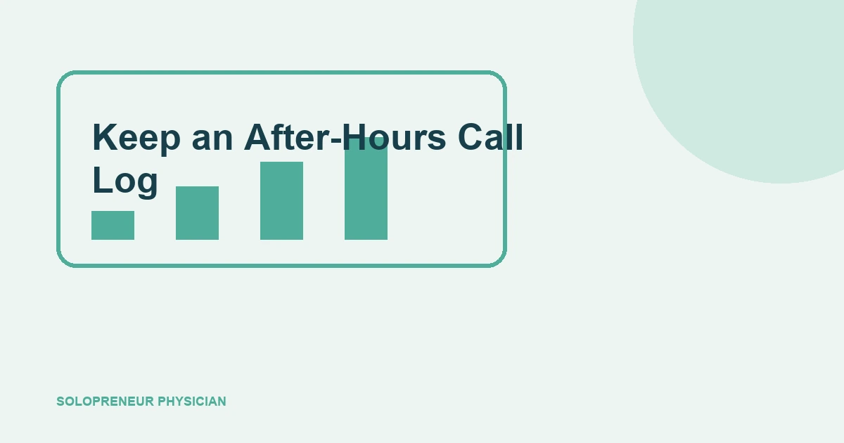 Keep an After-Hours Call Log: patient communication illustration