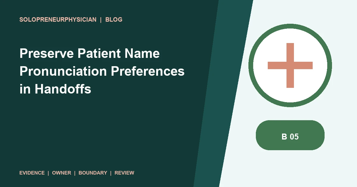 Preserve Patient Name Pronunciation Preferences in Handoffs: patient communication illustration