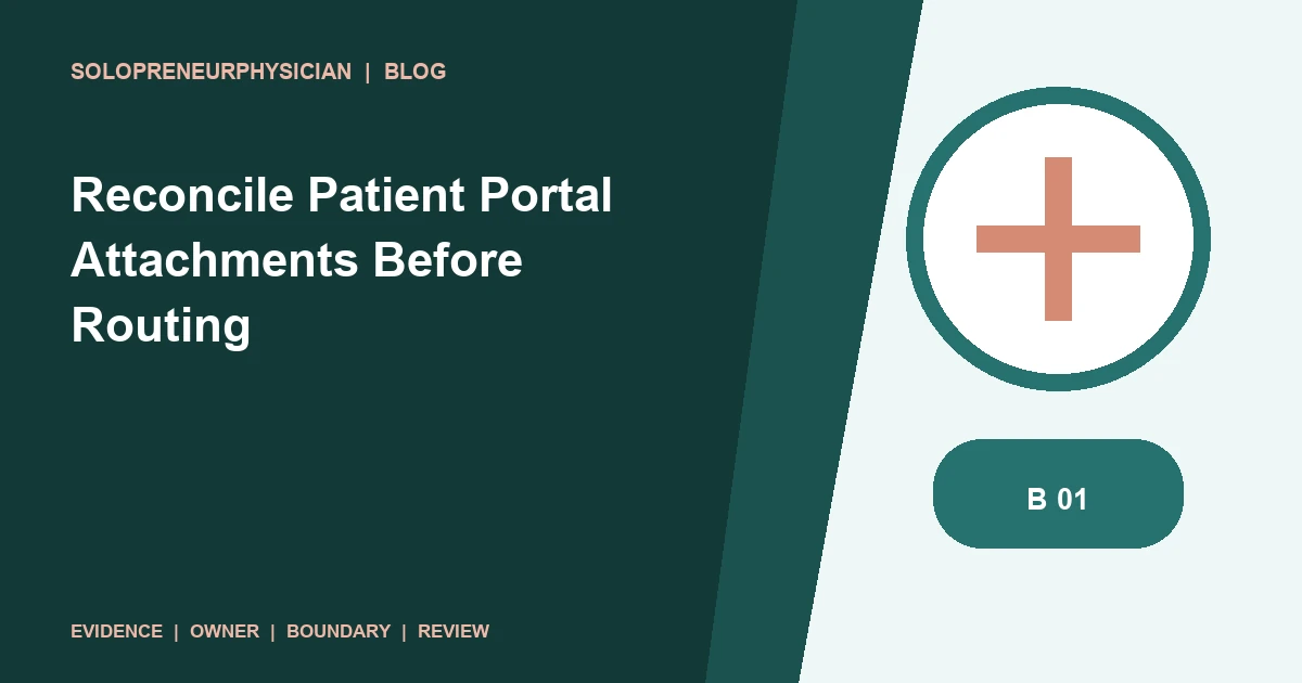 Reconcile Patient Portal Attachments Before Routing: patient communication illustration