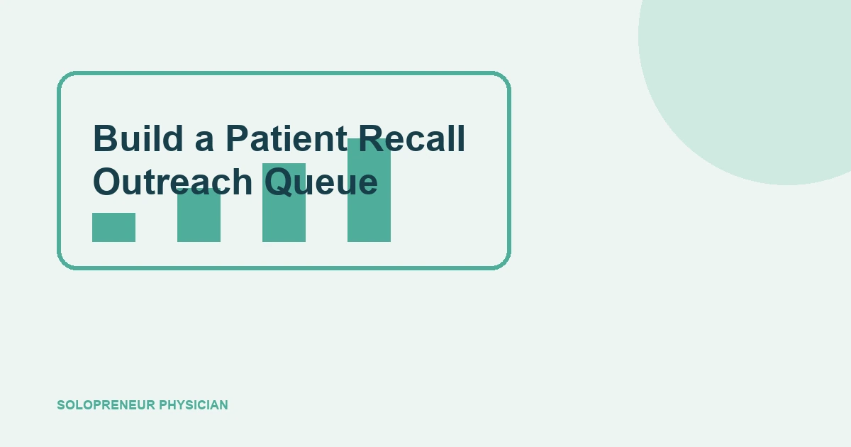 Build a Patient Recall Outreach Queue: patient communication illustration
