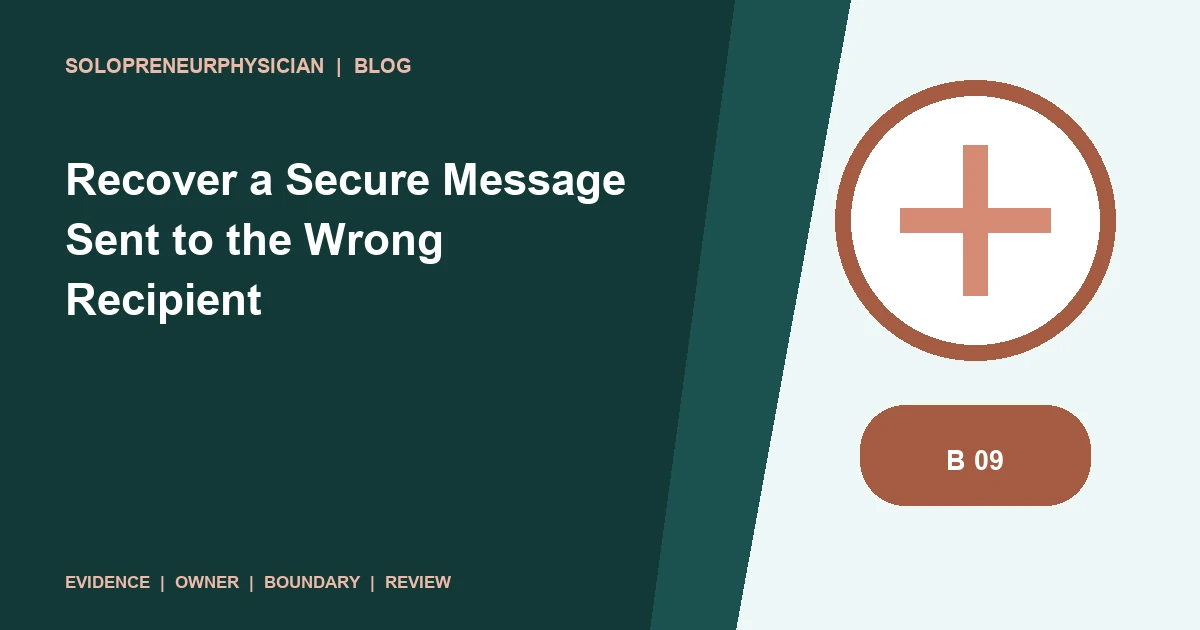 Recover a Secure Message Sent to the Wrong Recipient: patient communication illustration